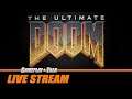 DOOM CLASSIC - Full Playthrough (Xbox One) | Gameplay and Talk Live Stream #259