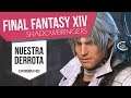 Final Fantasy XIV: Shadowbringers - E6: Nuestra derrota | GAMEPLAY EN ESPAÑOL