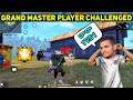 Grand Master Player Challenged Me 1 VS 1 Free Fire- Free Fire 1vs1 Challenge  - Free Fire Telugu