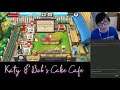 Katy & Bob's Cake Cafe (Steam game) part 2 Aug 4th 2019