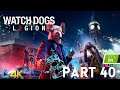 Let's Play! Watch Dogs: Legion in 4K Part 40 (Xbox Series X)