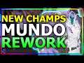 NEW CHAMPS! MUNDO REWORK, NEW MAGE, NEW JUNGLER, And SHYVANA VGU WHEN RIOT?! League Of Legends