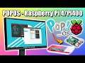POP OS For The Raspberry Pi 4 & Pi400! You Have To Try This Amazing OS