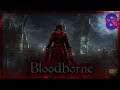Precious Scarlet Juices - Bloodborne - Part 8