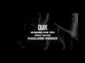 QUIX - Gunning For You (feat. Nevve) [Hailure Remix]