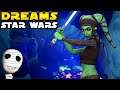 Richtig GUTES Star Wars Adventure! 🤩 - Dreams #11 Eigene Star Wars Level deutsch