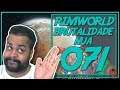 Rimworld PT BR 1.0 #071 - DEFENDENDO COM POUCO - Tonny Gamer