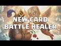 BATTLE HEALER ! NEW RARE CARD THAT IS COMING IN CLASH ROYALE - NOVEMBER 2019