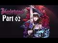 Bloodstained: RotN | Erster Playthrough | Part 2
