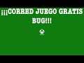 ¡¡¡CORRED Juego GRATIS BUG Xbox!!!