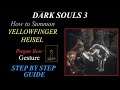 Dark Souls 3 - How to summon Yellowfinger Heisel and get PROPER BOW gesture guide - see description