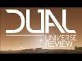 Dual Universe Review 2020