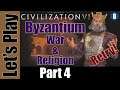 Let's Play: Civ 6 - Byzantium (Deity) - RETRY! - War & Religion - Part 4 - New Frontier Pass