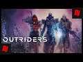 OUTRIDERS EP42 MORE MAIN QUEST