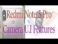 Redmi Note 5 Pro Camera Features | Camera Features Explain | So Many Features !