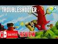 Troubleshooter (Nintendo Switch) An Honest Review