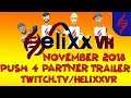 twitch.tv/HelixxVR November Push 4 Partner Trailer