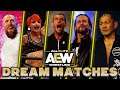 10 AEW Dream Matches We Now NEED To See