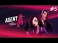 Прохождение Agent A | Глава 5 | Последний удар