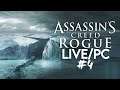 Assassin's Creed Rogue [LIVE/PC] - Playthrough #4