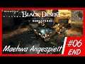 BDO Maehwa - Grinden & kleines Review zum Gameplay und der Gilde #06 Black Desert Online Deutsch