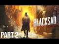 Blacksad: Under the Skin - Let's Play - Part 2