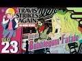 Bubblegum Fatale - Let's Play Travis Strikes Again: No More Heroes - Part 23
