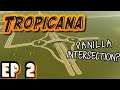 Cities: Skylines - Tropicana Ep. #2 - Vanilla Intersection! (Xbox/PS4)
