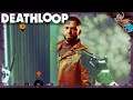 Does Anyone Else Smell GAS? | DEATHLOOP Walkthrough Gameplay #8