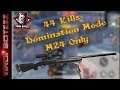 Domination Mode |M24 Only Highest Kills|44 kills M24 Only | Sniper only In Domination mode