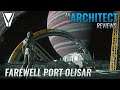 Farewell Port Olisar - An Architect Reviews