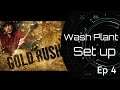 Gold Rush The Game | 2021  Series | Setting up Wash Plant S1 Ep 4 Live GamePlay