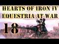 Hearts of Iron IV Equestria at War Changelings 18 (Deutsch / Let's Play)