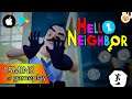 Hello Neighbor Mobile Android Gameplay | HIDE AND SEEK | ARTIFICIAL INTELLIGENCE | AI ENEMY
