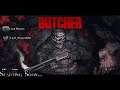 Lord Reven plays BUTCHER! (full playthrough)