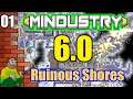 Mindustry V6 : Ruinous Shores - Time To Take The Fight To The Ruinous Shores! - Let's Play Gameplay