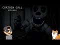 NOCHES 5 Y 6 DE CURTAIN CALL: EPILOGUE | NIGHTS 5 AND 6 + EXTRAS | FNAF FAN GAME 2019 |