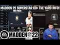 PLAYER CLASSES, UNIFIED PROGRESSION AND MORE! MADDEN 22 SUPERSTAR KO AND THE YARD INFO! | MADDEN 22