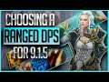 Playing a New Spec in 9.1.5 - RANGED DPS Specs and What to look out for