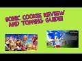 Sonic Cookie Review And Topping Guide! - Insane!