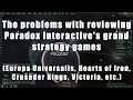 The Problems with Reviewing Paradox Interactive's Grand Strategy Games