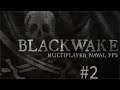 Blackwake #2 // Let's Play [GER][WQHD][Facecam][Stream]