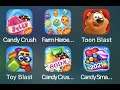 Candy Crush Jelly，Farm Heroes, Toon Blast, Toy Blast, Candy Crush Soda and Candy Smash Mania!