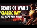 Classic Gears of War 2 Event (All Maps and Modes played) - Hosted by GGZii