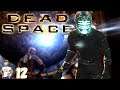 DEAD SPACE - LET'S CLEAR THE MINING AREA! Gameplay PART 12 (Full Game 60FPS)