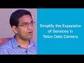 Demo: How to Simplify the Expansion of Services in Telco Data Centers