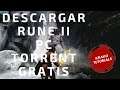 Descargar Rune II por TORRENT Español PC 2019 CRACK | KRAKO TUTORIALS