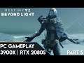 Destiny 2: Beyond Light - Playthrough Part 5 | PC Ultrawide