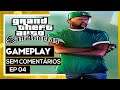 GTA SAN ANDREAS DEFINITIVE EDITION #04 - Gameplay Sem Comentários em Português (JOGO COMPLETO)