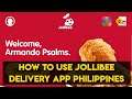 HOW TO USE JOLLIBEE DELIVERY APP PHILIPPINES